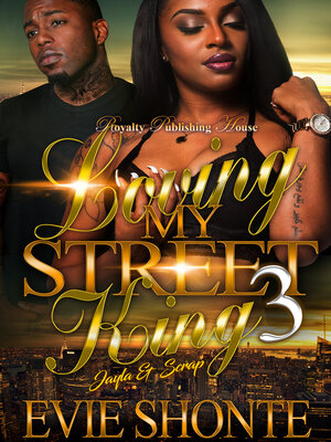 cover image of Loving My Street King 3